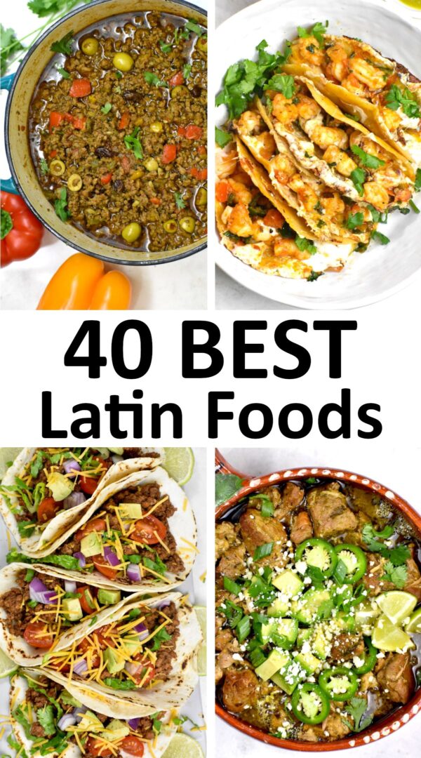 最好的拉丁食谱(40种伟大的拉丁食物)